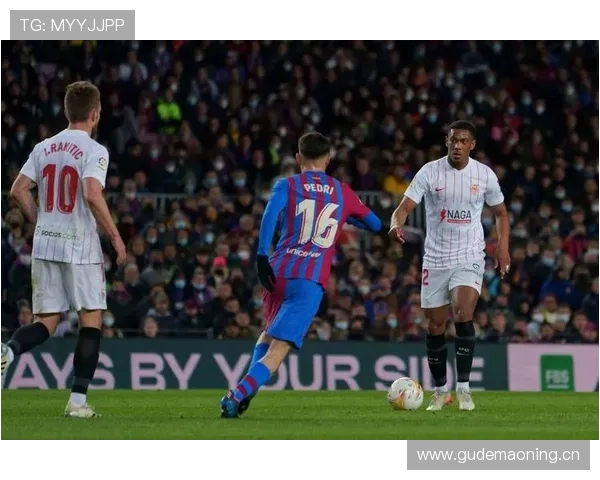 佩德里：欧战对阵强队的技术与抗压考验