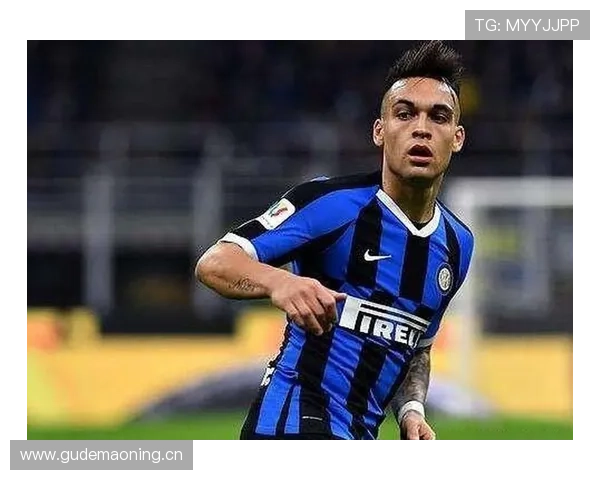 国际米兰战术困局：过度依赖劳塔罗是否正在拖垮争冠步伐？